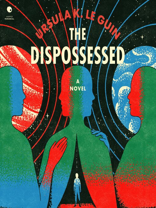 Title details for The Dispossessed by Ursula K. Le Guin - Wait list